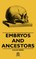 Embryos and Ancestors