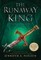 The Runaway King