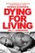 Dying for a Living
