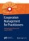 Cooperation Management for Practitioners