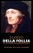 Da, E: Elogio della Follia