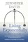 Living Exponentially