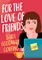 For the Love of Friends
