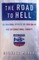 The Road to Hell