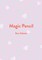 Magic Pencil
