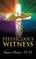 A Physician's Witness