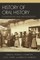 History of Oral History