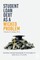 Student Loan Debt as a Wicked Problem