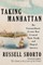 Taking Manhattan