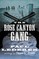 The Rose Canyon Gang