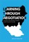 Learning Through Negotiation