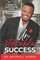 Unstoppable Success
