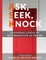 Ask, Seek, Knock