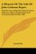 A Memoir Of The Life Of John Codman Ropes