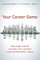 Your Career Game