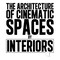 The Architecture of Cinematic Spaces