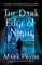 The Dark Edge of Night