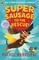 Supersausage to the rescue!