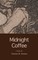 Midnight Coffee