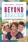 Beyond Braces