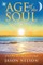 Age of the Soul