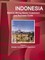 Indonesia Mineral, Mining Sector Investment and Business Guide Volume 1 Strategic Information and Regulations
