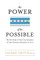 The Power of the Possible