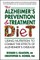 The Alzheimer's Prevention & Treatment Diet