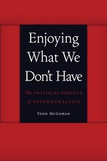 Enjoying What We Don't Have Enjoying What We Don't Have