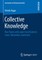 Collective Knowledge