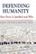 Defending Humanity