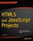HTML5 and JavaScript Projects