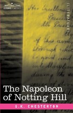 The Napoleon of Notting Hill The Napoleon of Notting Hill