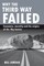 Why the Third Way Failed