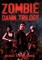 Zombie Dawn Trilogy