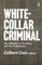 White-Collar Criminal