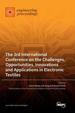 The 3rd International Conference on the Challenges, Opportunities, Innovations and Applications in Electronic Textiles