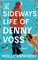 The Sideways Life of Denny Voss