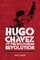 Hugo ChÃ¡vez and the Bolivarian Revolution