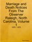 Marriage and Death Notices From The Observer Raleigh, North Carolina, Volume 1