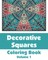 Decorative Squares Coloring Book (Volume 1)