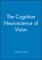 Cognitive Neuroscience Vision