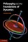 Philosophy and the Foundations of Dynamics