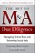 The Art of M&A Due Diligence, Second Edition: Navigating Critical Steps and Uncovering Crucial Data