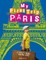 My First Trip to Paris