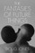 The Fantasies of Future Things