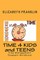 Time 4 Kids and Teens