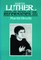 Martin Luther 1521-1532