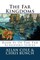 The Far Kingdoms