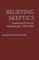 Believing Skeptics